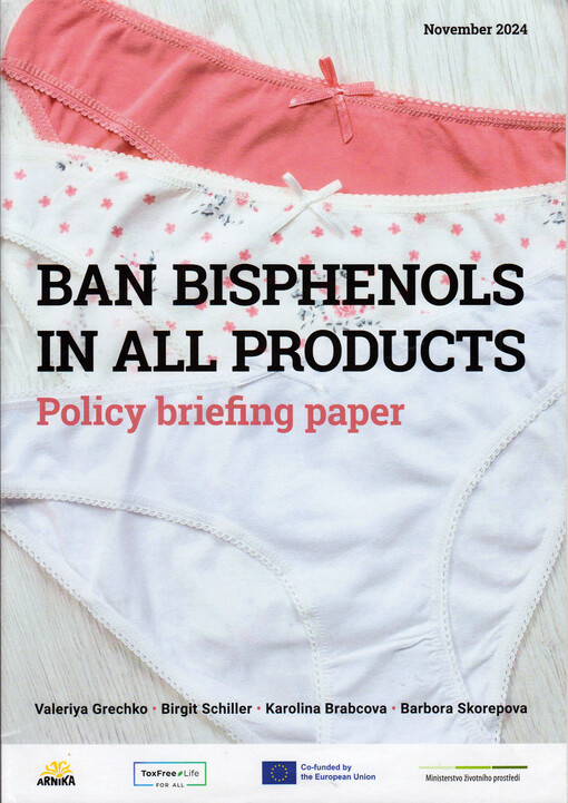 Ban bisphenols in all products : policy briefing paper