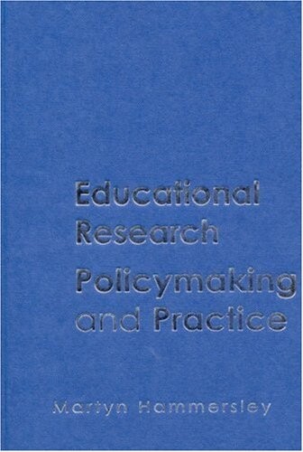 Educational Research: Policymaking and Practice