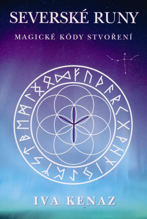 Severské runy : magické kódy stvoření