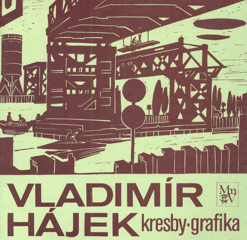 Vladimír Hájek : kresby,  grafika