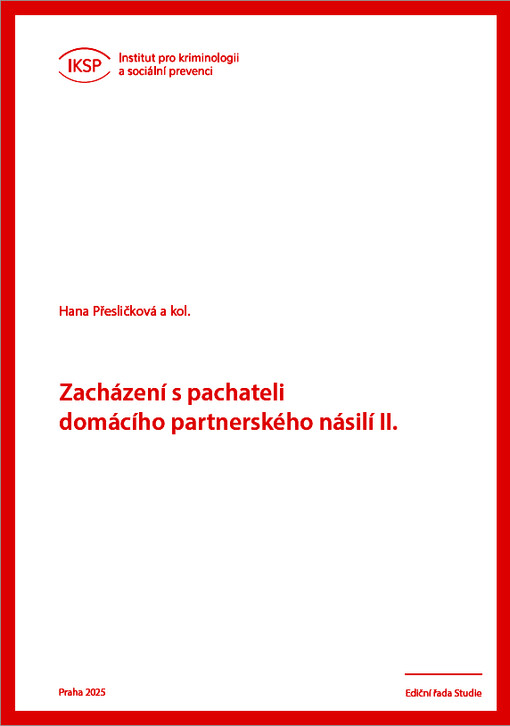 Zacházení s pachateli domácího partnerského násilí. II.