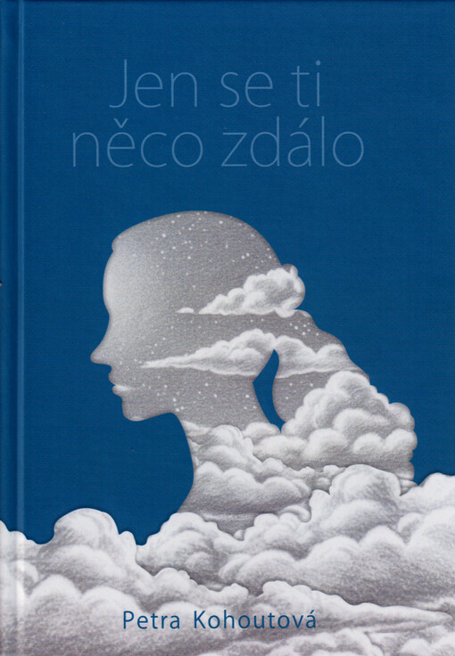 Jen se ti něco zdálo