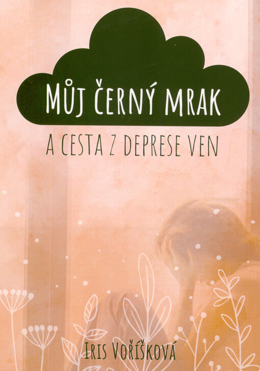 Můj černý mrak a cesta z deprese ven