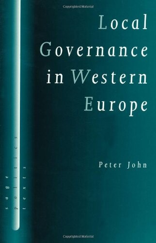 Local Governance in Western Europe (SAGE Politics Texts series)