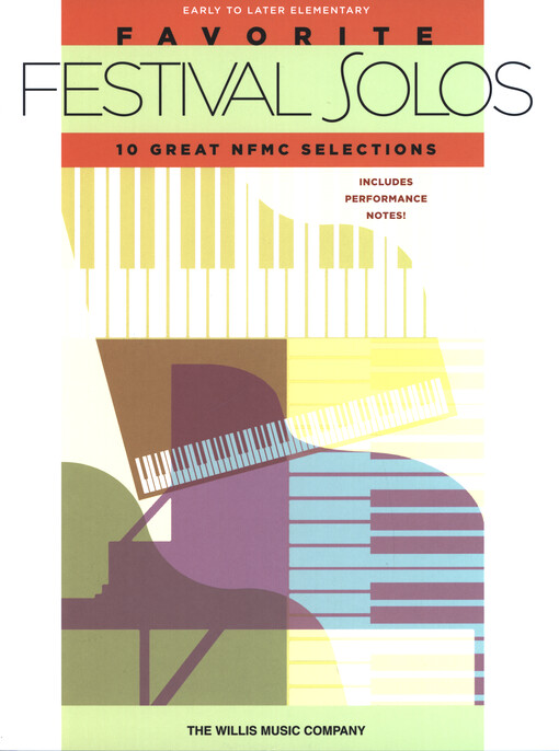 Favorite festival solos : 10 great nfmc selections : early to later elementary level