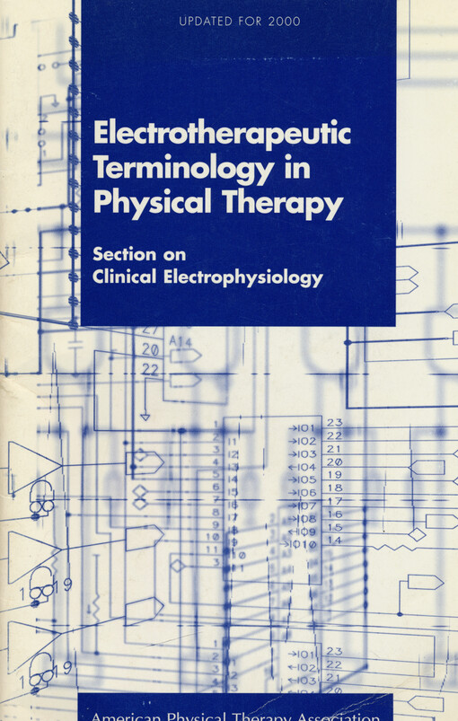 Electrotherapeutic terminology in physical therapy : section on clinical electrophysiology