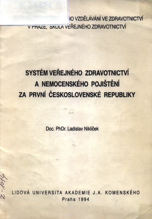 Systém veřejného zdravotnictví a nemocenského pojištění za první Československé republiky