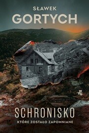 Schronisko które zostało zapomniane