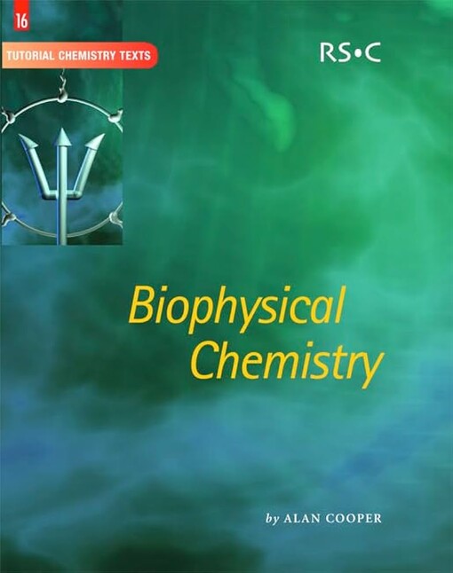 Biophysical chemistry