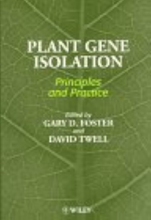 Plant gene isolation :principles and practice