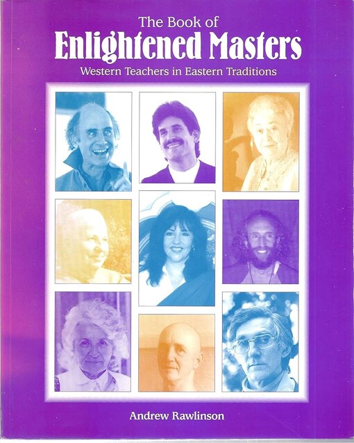 Book of Enlightened Masters: Western Teachers in Eastern Traditions