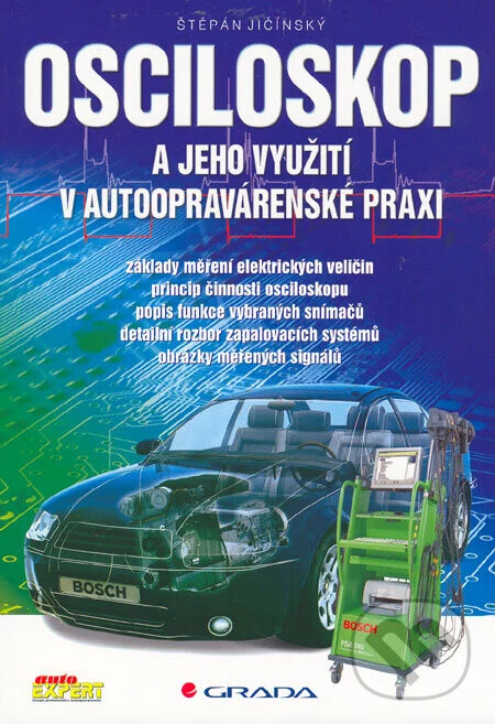 Osciloskop a jeho využití v autoopravárenské praxi