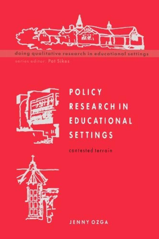 Policy research in educational settings :contested terrain