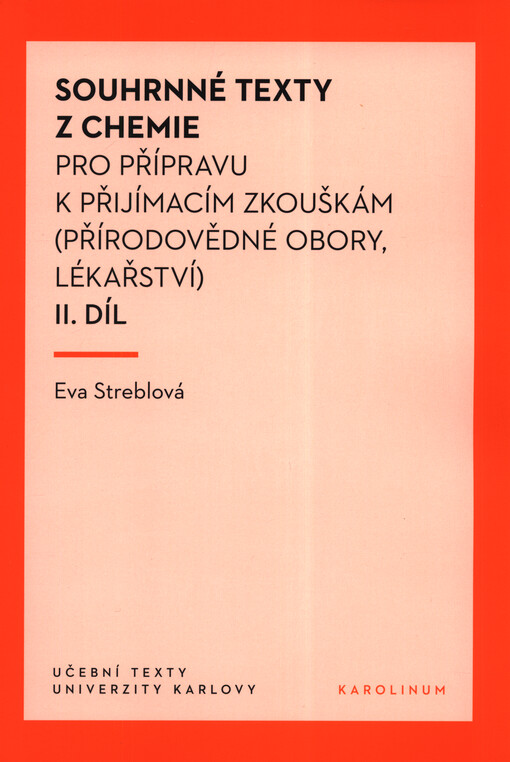 Souhrnné texty z chemie : pro přípravu k přijímacím zkouškám (přírodovědné obory, lékařství)