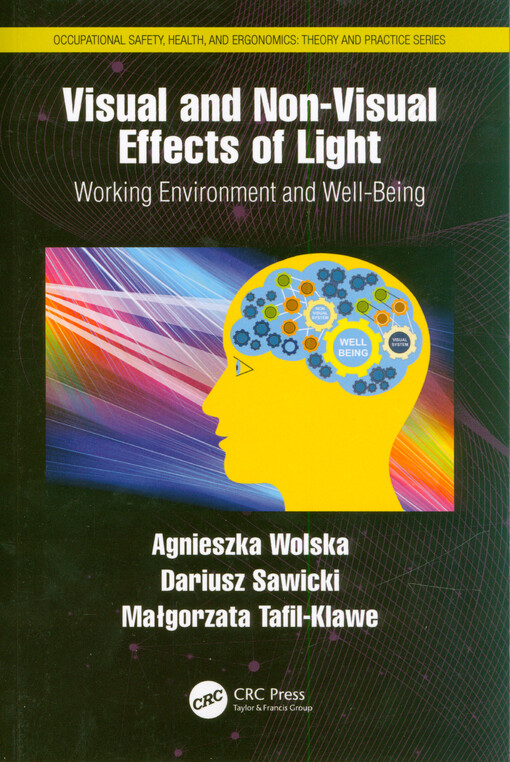 Visual and non-visual effects of light : working environment and well-being