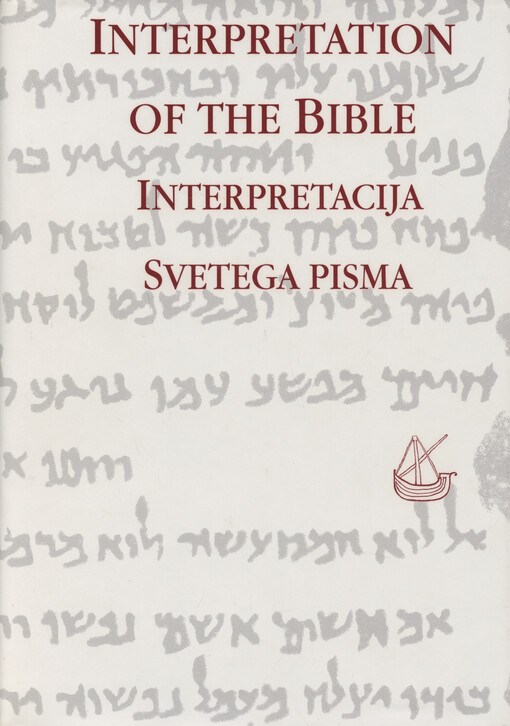 Interpretation of the Bible = Interpretation der Bibel = Interprétation de la Bible = Interpretacija Svetega pisma