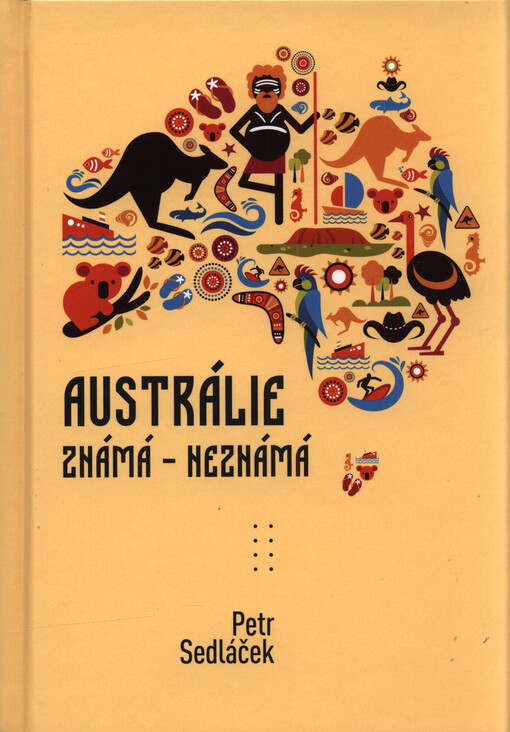 Austrálie : známá - neznámá