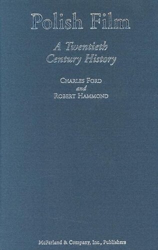 Polish Film: A Twentieth Century History