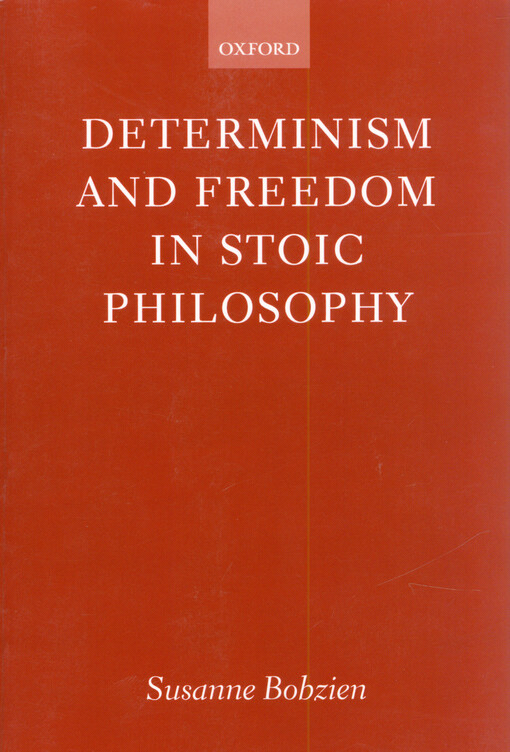Determinism and freedom in stoic philosophy