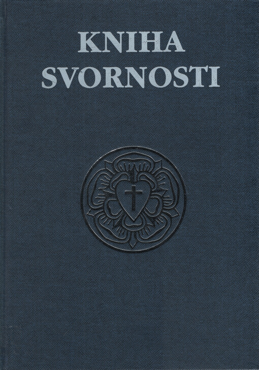 Kniha svornosti : symbolické čili vyznavačské spisy evangelických církví augsburské konfese : nové české znění podle standartní německo-latinské edice, s přihlédnutím k dosavadním převodům