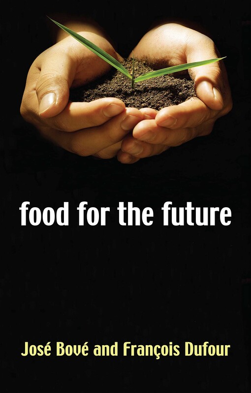 Food for the Future: Agriculture for a Global Age