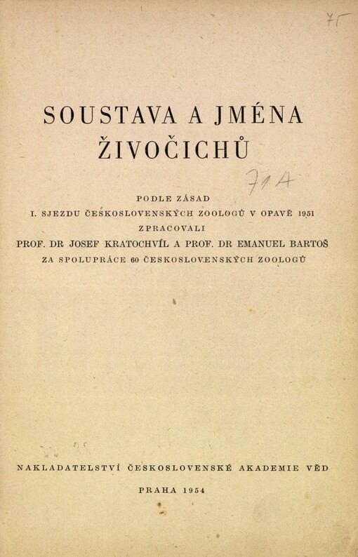 Soustava a jména živočichů :podle zásad I. sjezdu československých zoologů v Opavě 1951