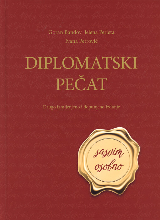 Diplomatski pečat : sasvim osobno