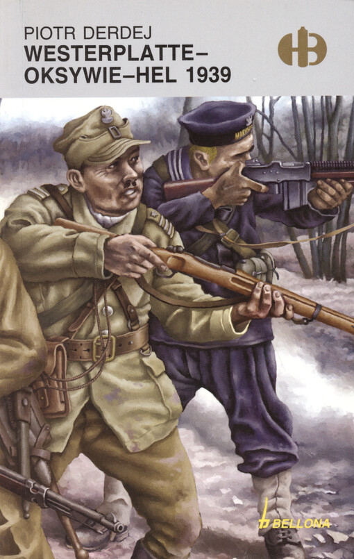 Westerplatte - Oksywie - Hel 1939