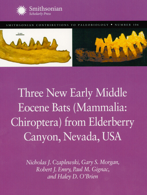Three new early Middle Eocene bats (Mammalia: Chiroptera) from Elderberry Canyon, Nevada, USA