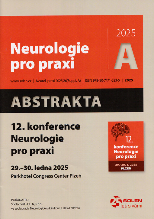 12. konference Neurologie pro praxi : 29.-30. ledna 2025 : Parkhotel Congress Center Plzeň : abstrakta