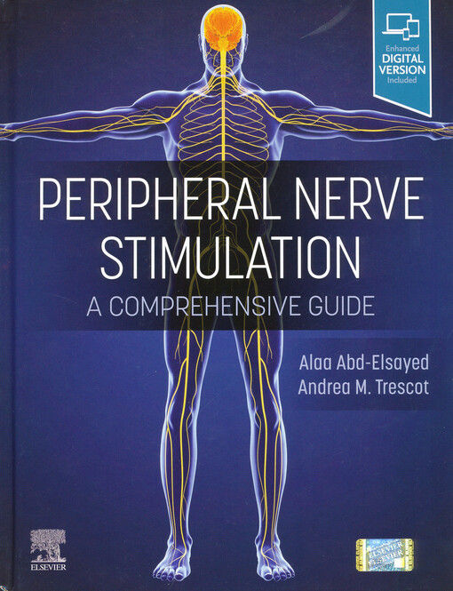 Peripheral nerve stimulation : a comprehensive guide
