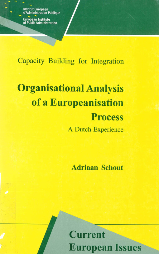 Organisational analysis of a Europeanisation process : a Dutch experience