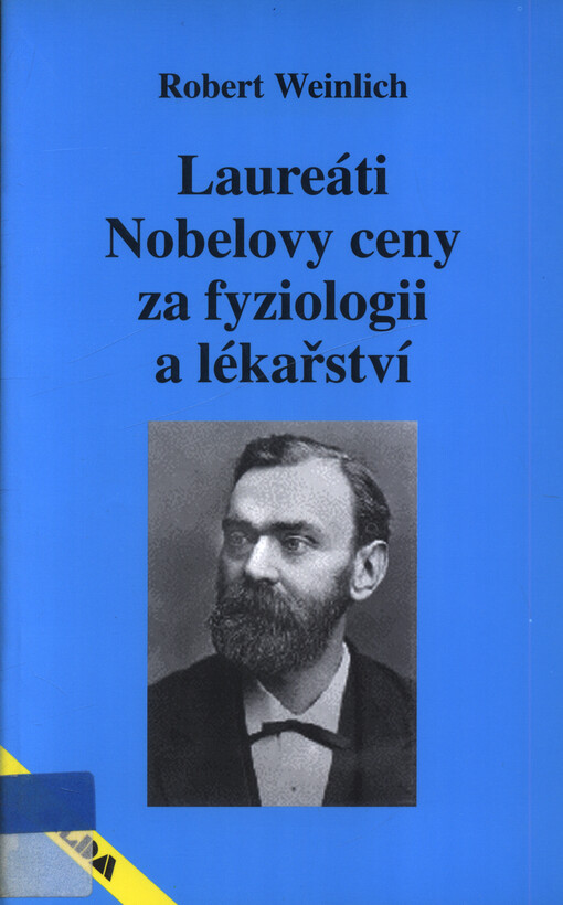 Laureáti Nobelovy ceny za fyziologii a lékařství