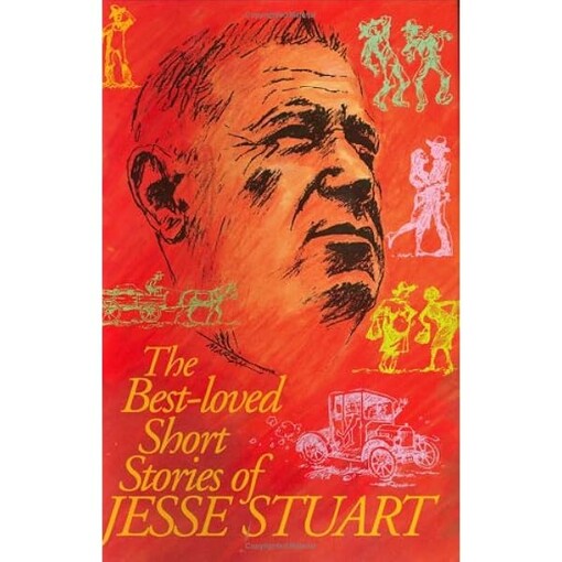 The Best-Loved Short Stories of Jesse Stuart