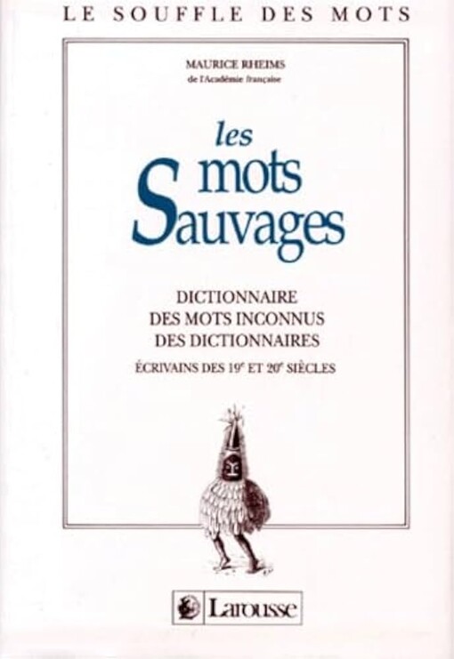 Les mots sauvages