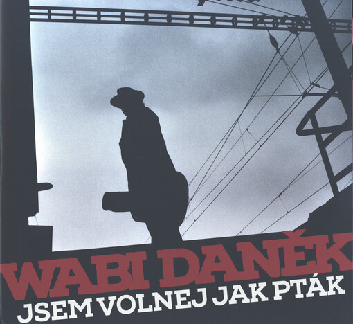 Jsem volnej jako pták