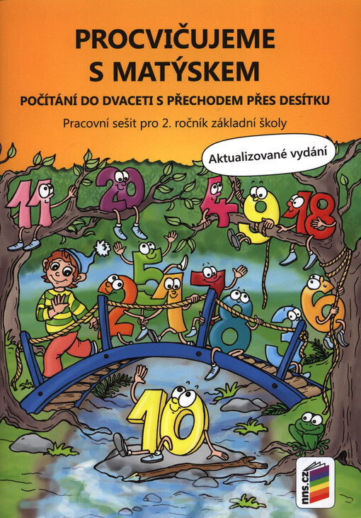 Matýskova matematika : pro 2. ročník základní školy vytvořená v souladu s RVP ZV. 4. díl, Počítání do dvaceti s přechodem přes desítku