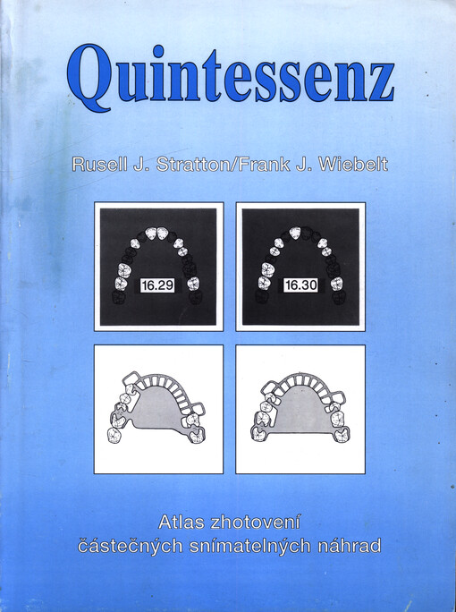 Atlas zhotovení částečných snímatelných náhrad