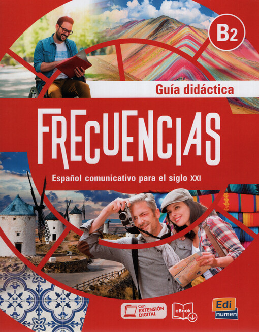Frecuencias : Espanol comunicativo para el siglo XXI : nivel B2. Guía didáctica