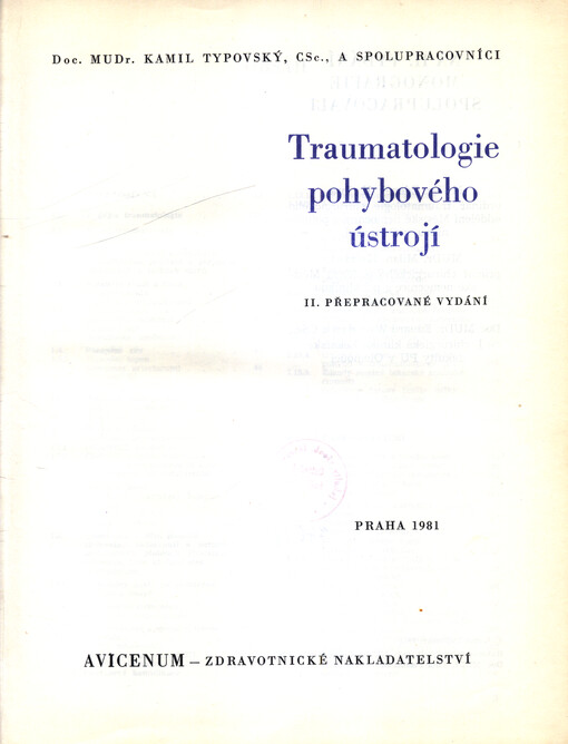 Traumatologie pohybového ústrojí
