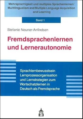 Fremdsprachenlernen und Lernerautonomie