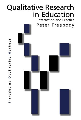 Qualitative research in education :interaction and practice