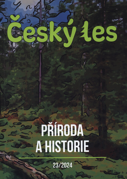 Český les : příroda a historie