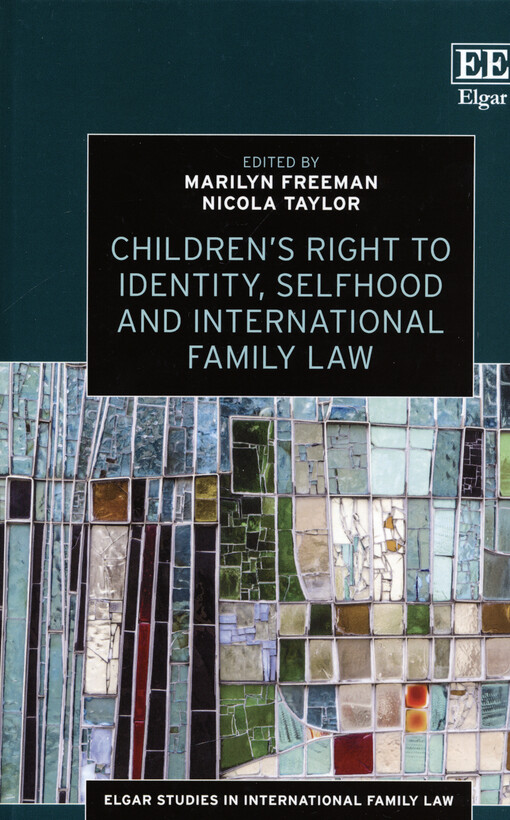 Children's right to identity, selfhood and international family law
