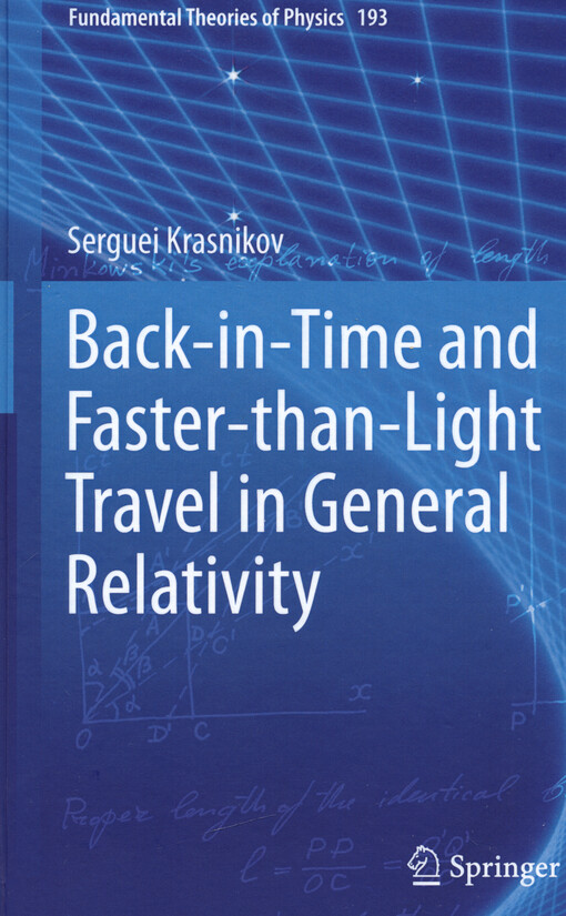 Back-in-time and faster-than-light travel in general relativity