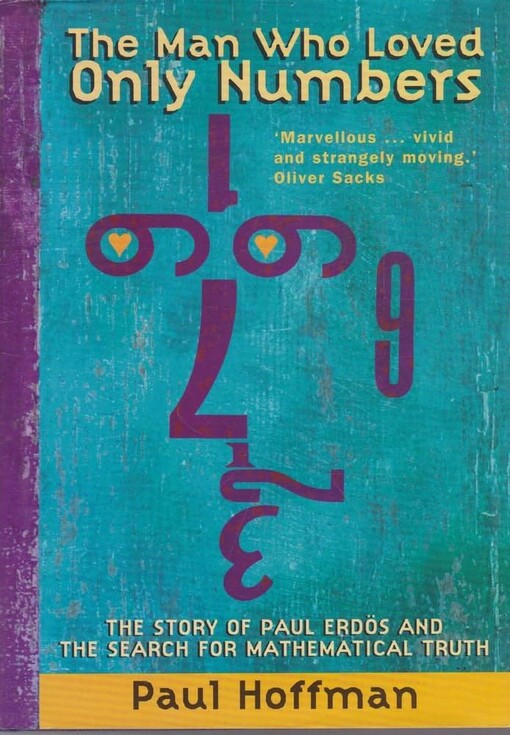 Man Who Loved Only Numbers :ERDOS