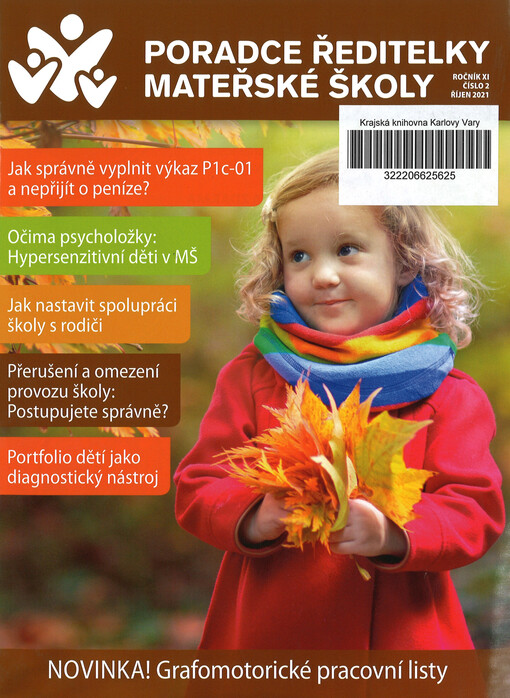 Poradce ředitelky mateřské školy : aktuální informace a praktické rady pro řízení mateřské školy