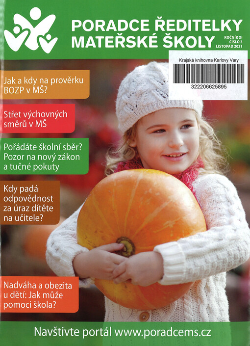 Poradce ředitelky mateřské školy : aktuální informace a praktické rady pro řízení mateřské školy