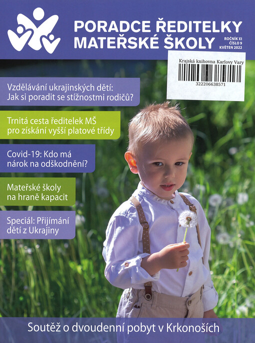 Poradce ředitelky mateřské školy : aktuální informace a praktické rady pro řízení mateřské školy