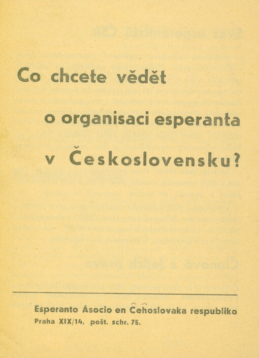 Co chcete vědět o organisaci esperanta v Československu?